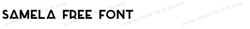 SAMELA FREE FONT字体转换